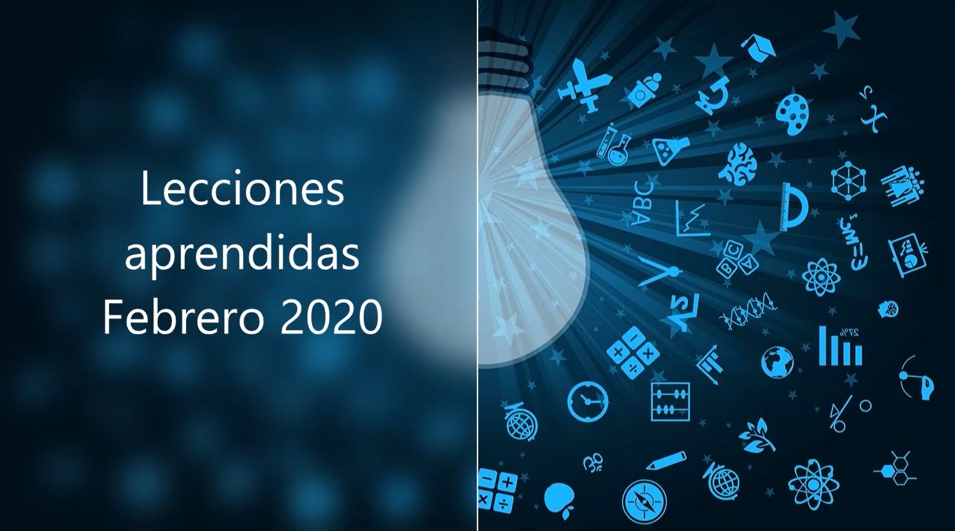 Lecciones aprendidas Febrero 2020